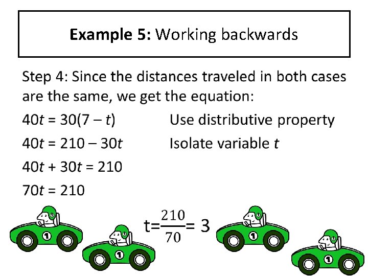 Example 5: Working backwards • 