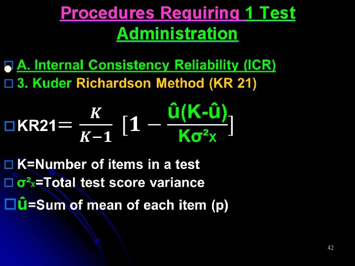 Procedures Requiring 1 Test Administration l 42 