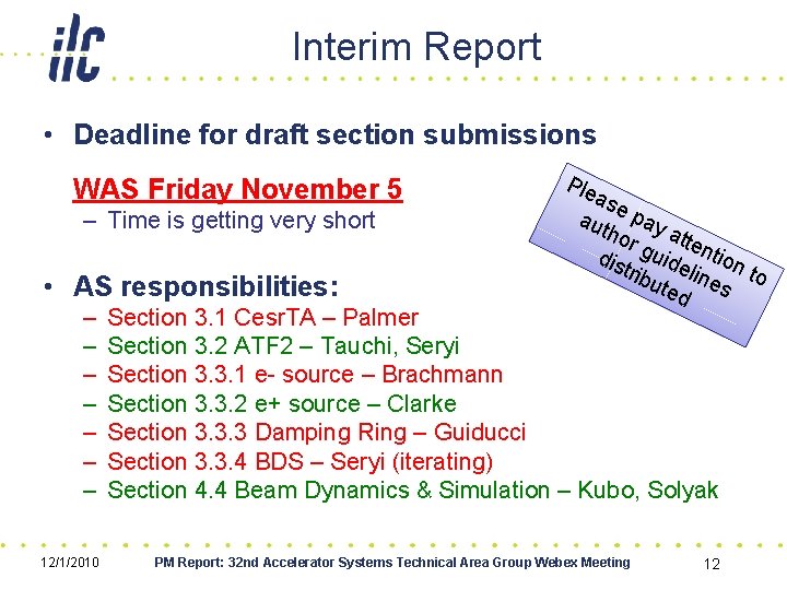 Interim Report • Deadline for draft section submissions WAS Friday November 5 – Time