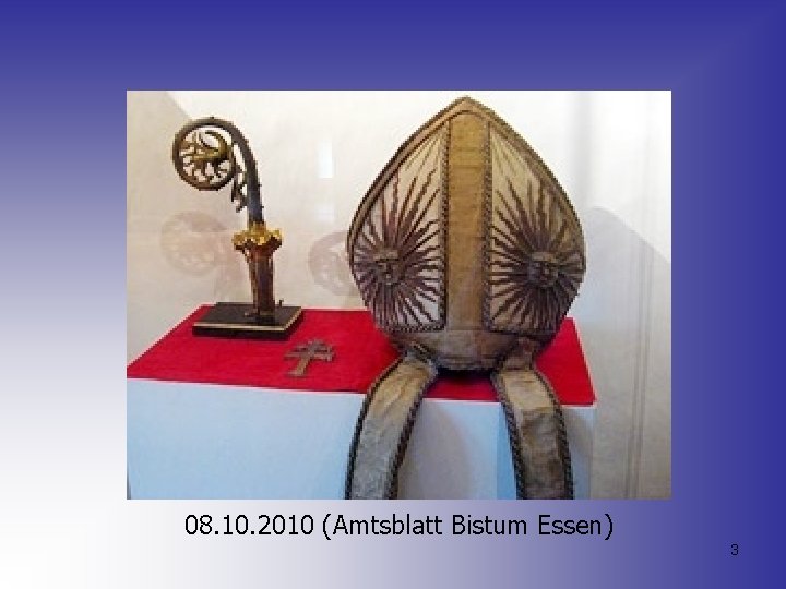 08. 10. 2010 (Amtsblatt Bistum Essen) 3 