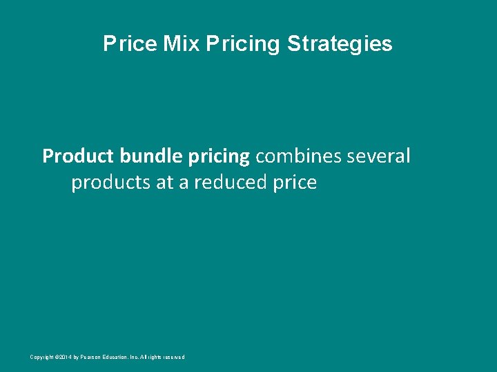 Price Mix Pricing Strategies Product bundle pricing combines several products at a reduced price