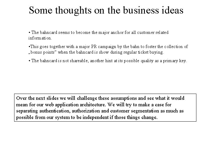 Some thoughts on the business ideas • The bahncard seems to become the major