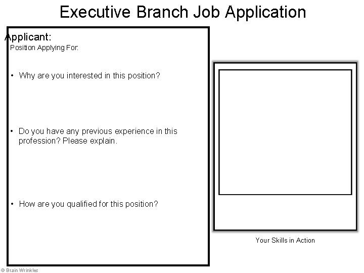 Executive Branch Job Application Applicant: Position Applying For: • Why are you interested in