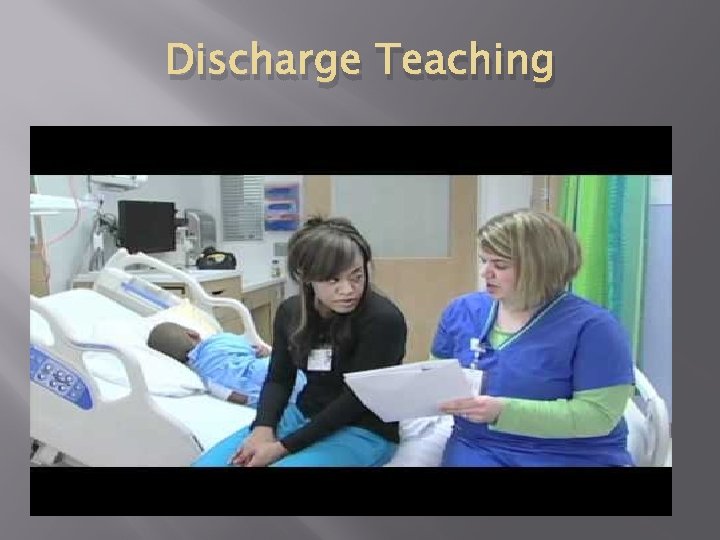 Discharge Teaching 