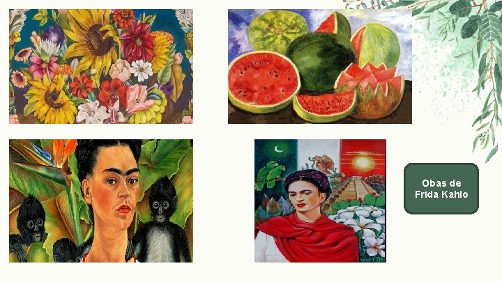 Obas de Frida Kahlo 