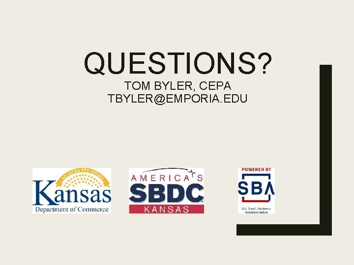 QUESTIONS? TOM BYLER, CEPA TBYLER@EMPORIA. EDU 
