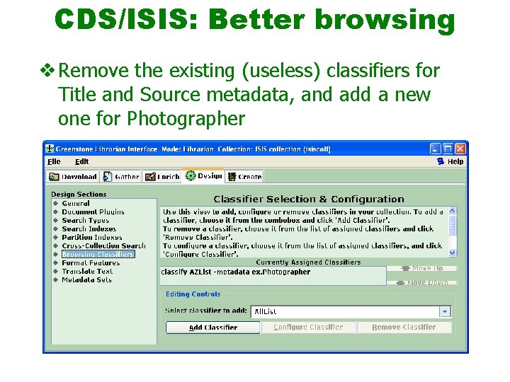 CDS/ISIS: Better browsing v Remove the existing (useless) classifiers for Title and Source metadata,