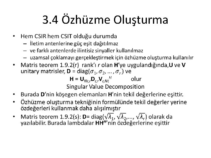 3. 4 Özhüzme Oluşturma • 