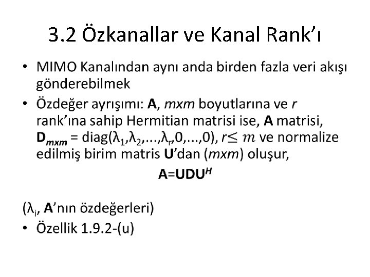 3. 2 Özkanallar ve Kanal Rank’ı • 