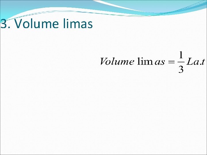 3. Volume limas 