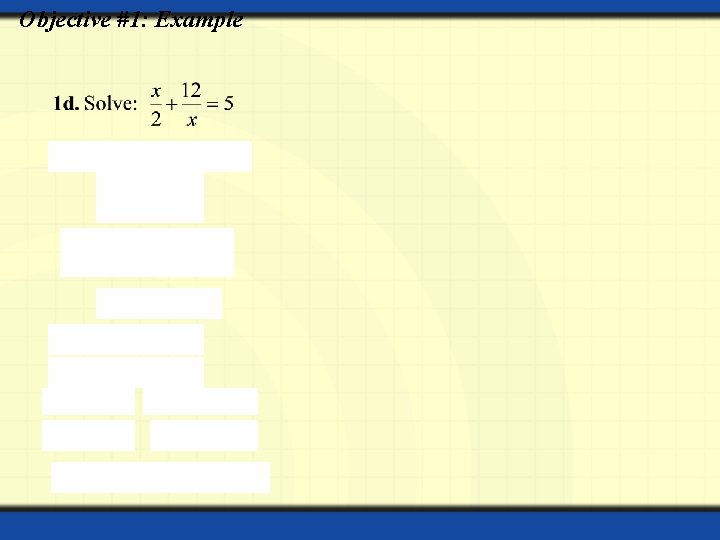 Objective #1: Example 