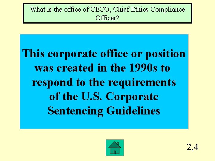 What is the office of CECO, Chief Ethics Compliance Officer? This corporate office or