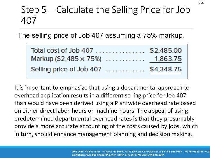 Step 5 – Calculate the Selling Price for Job 407 2 -32 The selling