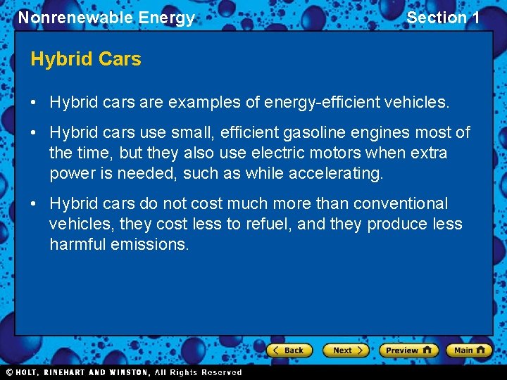 Nonrenewable Energy Section 1 Hybrid Cars • Hybrid cars are examples of energy-efficient vehicles.