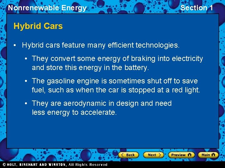 Nonrenewable Energy Section 1 Hybrid Cars • Hybrid cars feature many efficient technologies. •