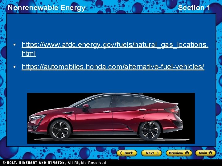 Nonrenewable Energy Section 1 • https: //www. afdc. energy. gov/fuels/natural_gas_locations. html • https: //automobiles.