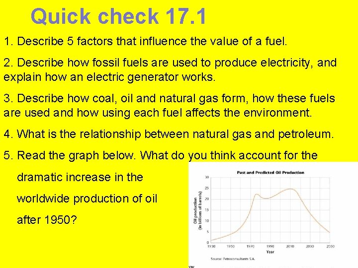 Quick check 17. 1 1. Describe 5 factors that influence the value of a
