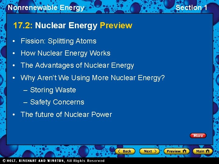 Nonrenewable Energy 17. 2: Nuclear Energy Preview • Fission: Splitting Atoms • How Nuclear