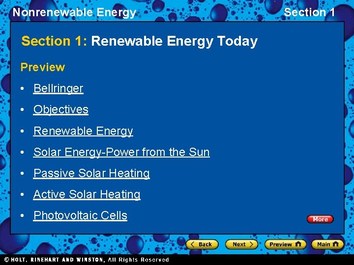 Nonrenewable Energy Section 1: Renewable Energy Today Preview • Bellringer • Objectives • Renewable