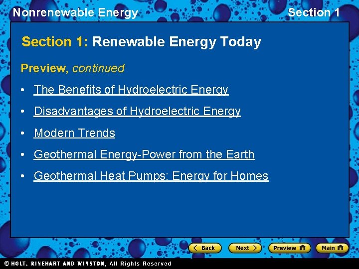 Nonrenewable Energy Section 1: Renewable Energy Today Preview, continued • The Benefits of Hydroelectric