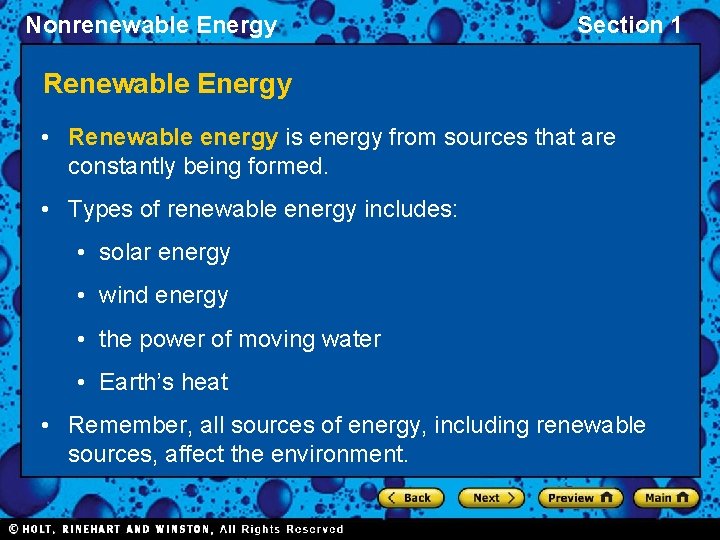 Nonrenewable Energy Section 1 Renewable Energy • Renewable energy is energy from sources that