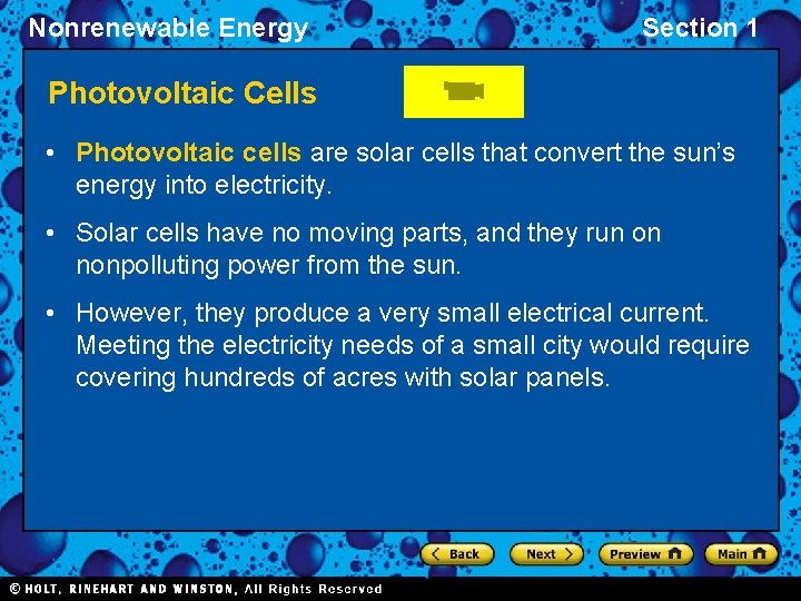 Nonrenewable Energy Section 1 Photovoltaic Cells • Photovoltaic cells are solar cells that convert