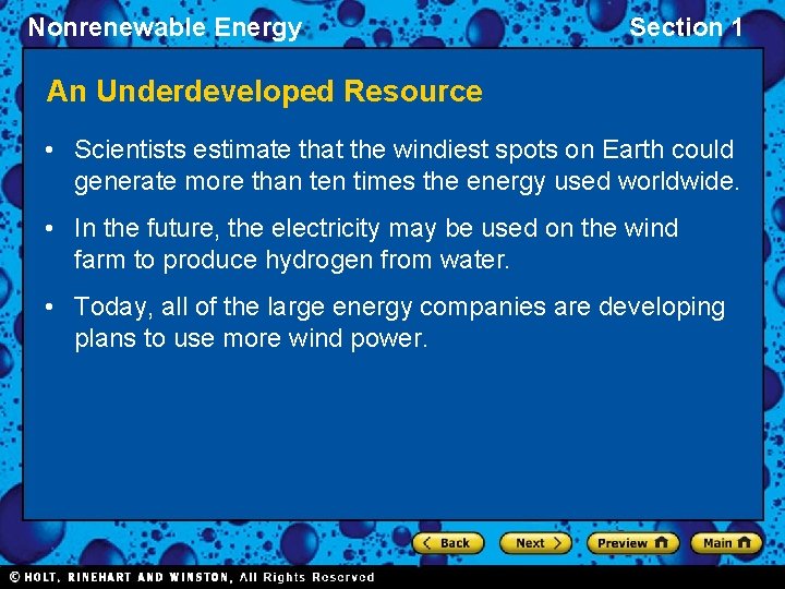 Nonrenewable Energy Section 1 An Underdeveloped Resource • Scientists estimate that the windiest spots