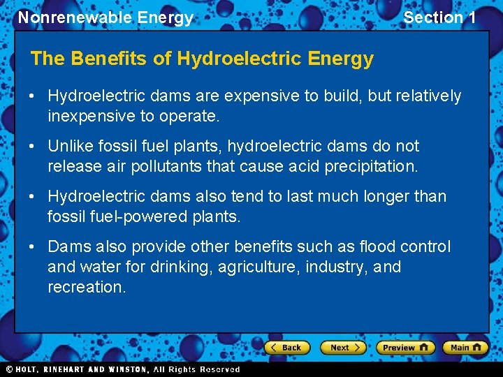 Nonrenewable Energy Section 1 The Benefits of Hydroelectric Energy • Hydroelectric dams are expensive