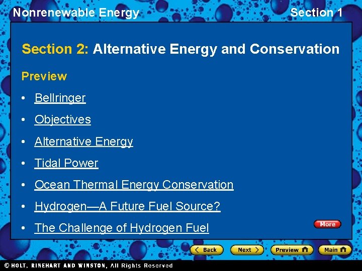 Nonrenewable Energy Section 1 Section 2: Alternative Energy and Conservation Preview • Bellringer •