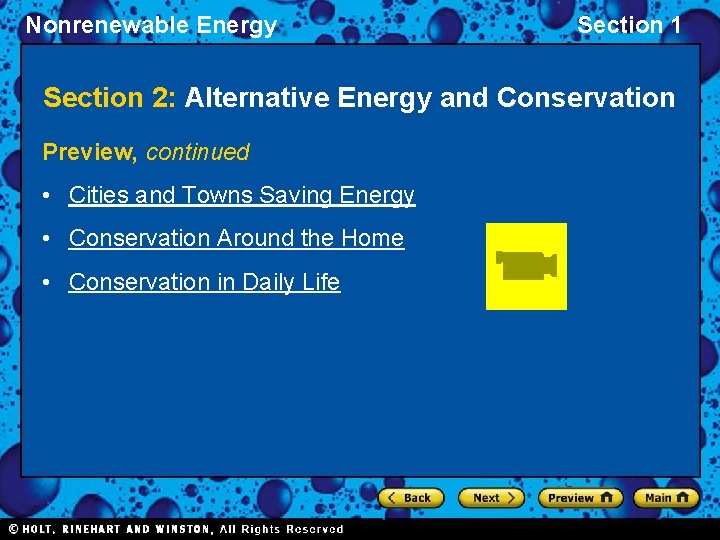 Nonrenewable Energy Section 1 Section 2: Alternative Energy and Conservation Preview, continued • Cities