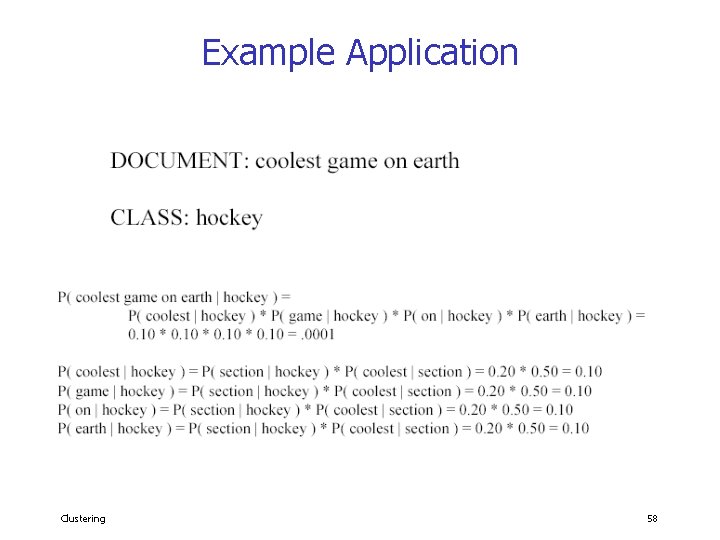 Example Application Clustering 58 