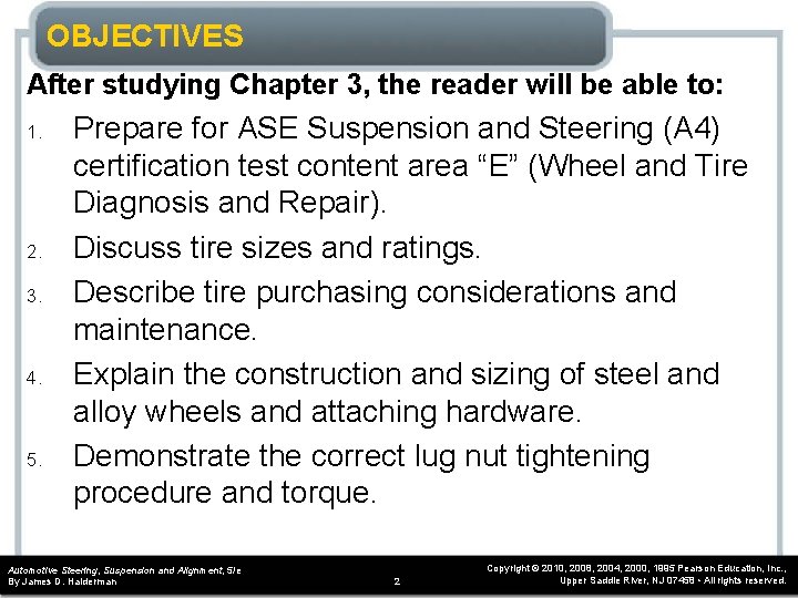 OBJECTIVES After studying Chapter 3, the reader will be able to: 1. 2. 3.