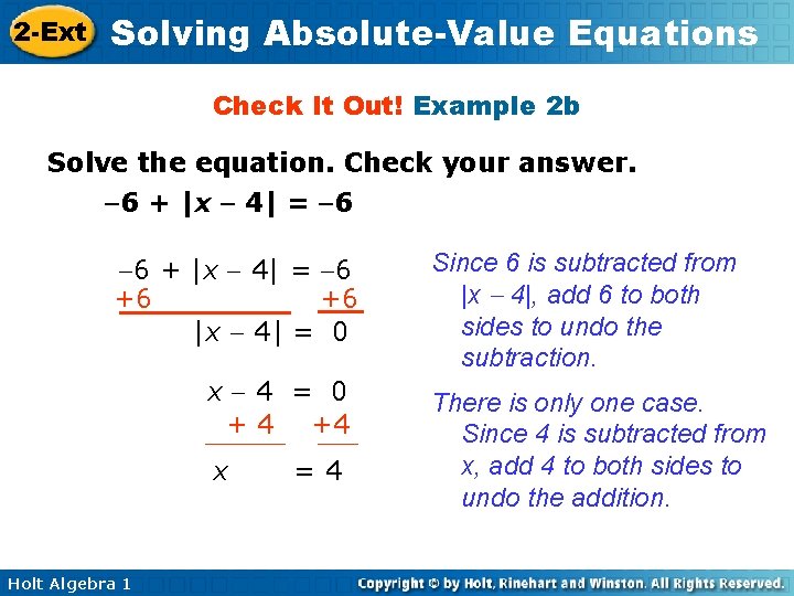 2 -Ext Solving Absolute-Value Equations Check It Out! Example 2 b Solve the equation.
