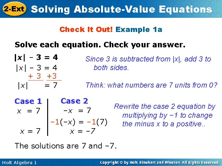 2 -Ext Solving Absolute-Value Equations Check It Out! Example 1 a Solve each equation.