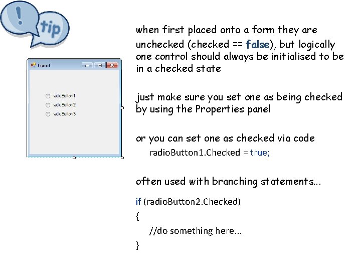 • R when first placed onto a form they are unchecked (checked == • R when first placed onto a form they are unchecked (checked ==
