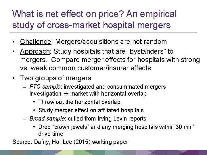 What is net effect on price? An empirical study of cross-market hospital mergers •