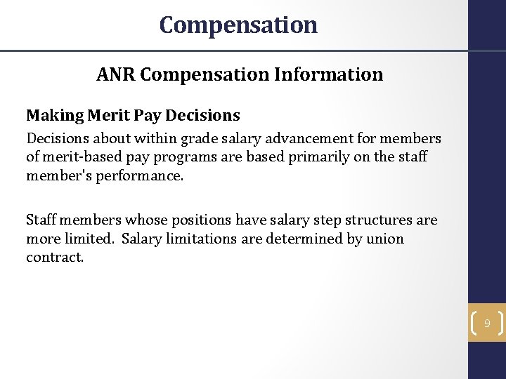 Compensation ANR Compensation Information Making Merit Pay Decisions about within grade salary advancement for