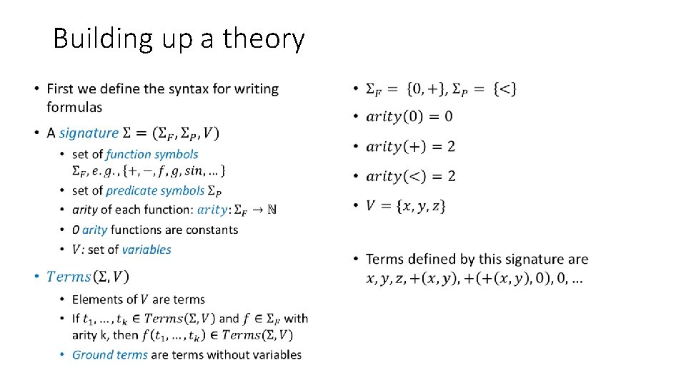 Building up a theory • • 
