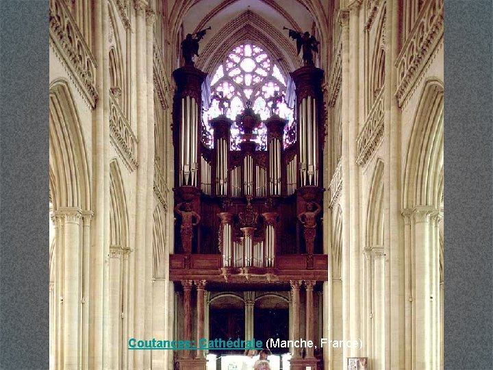 Coutances: Cathédrale (Manche, France) 