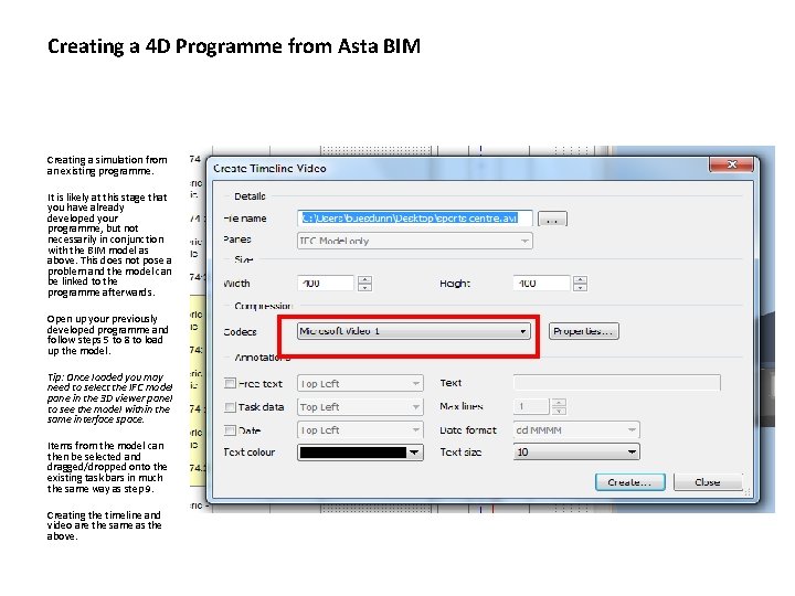 Creating a 4 D Programme from Asta BIM Creating a simulation from an existing
