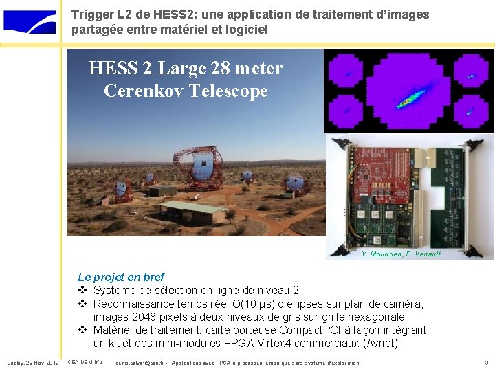 Trigger L 2 de HESS 2: une application de traitement d’images partagée entre matériel