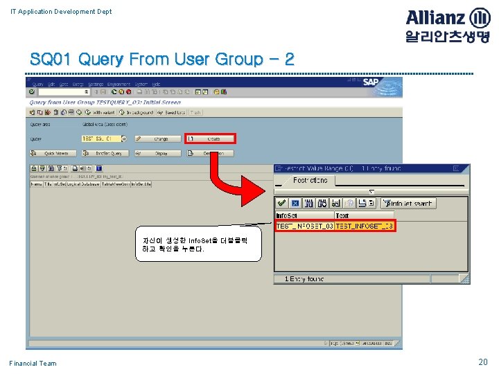 IT Application Development Dept SQ 01 Query From User Group - 2 자신이 생성한