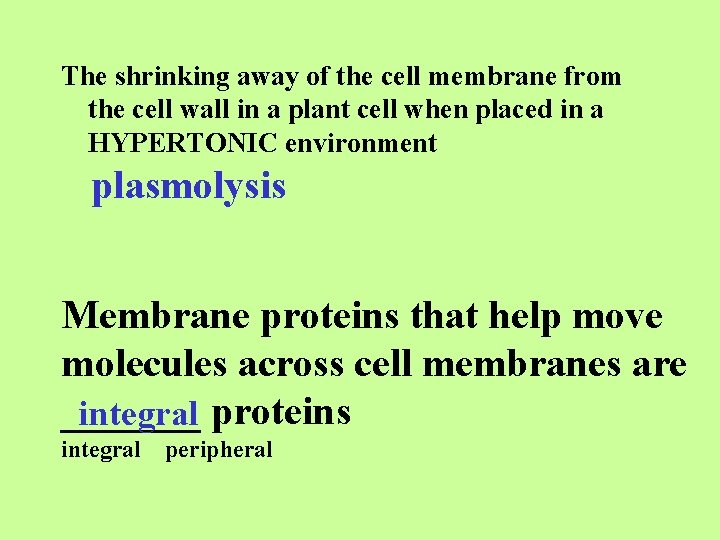 The shrinking away of the cell membrane from the cell wall in a plant