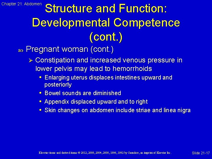 Chapter 21: Abdomen Structure and Function: Developmental Competence (cont. ) Pregnant woman (cont. )