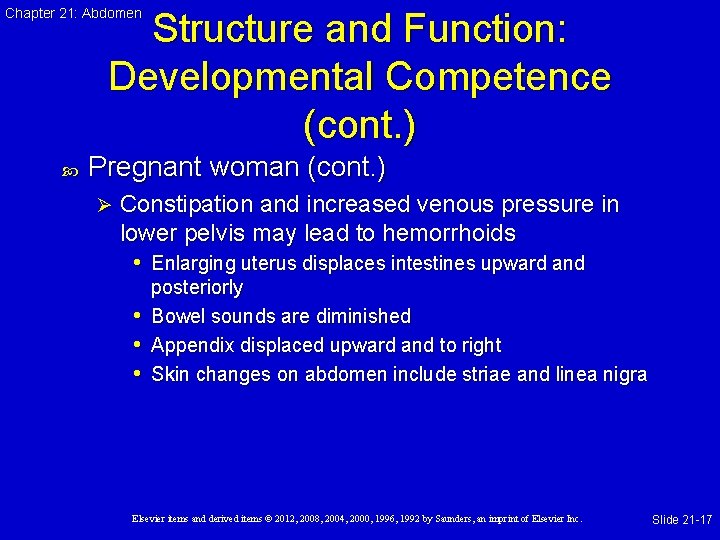 Chapter 21: Abdomen Structure and Function: Developmental Competence (cont. ) Pregnant woman (cont. )
