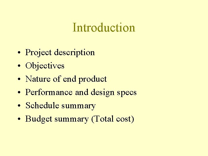 Introduction • • • Project description Objectives Nature of end product Performance and design