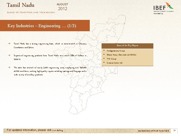 Tamil Nadu AUGUST 2012 BLEND OF TRADITION AND TECHNOLOGY Key Industries – Engineering …