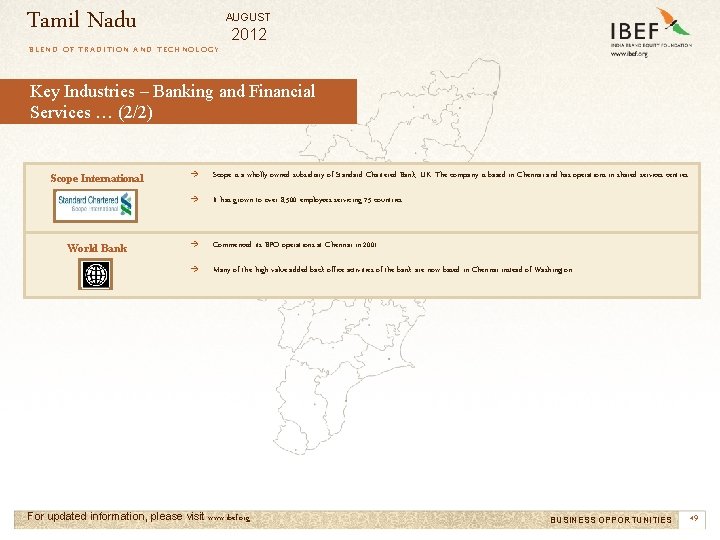 Tamil Nadu AUGUST 2012 BLEND OF TRADITION AND TECHNOLOGY Key Industries – Banking and