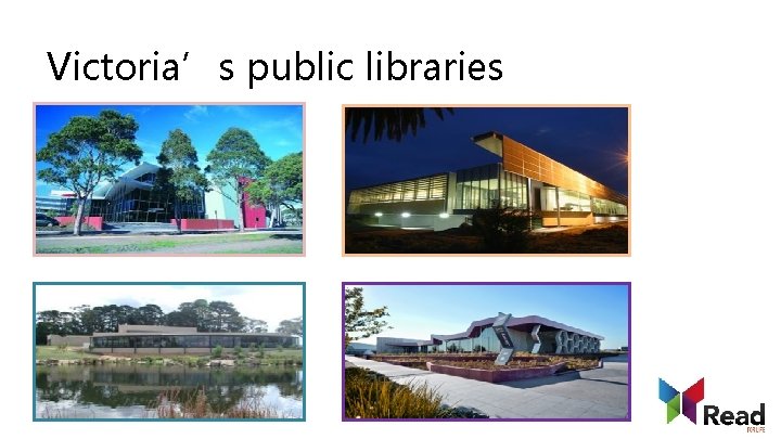 Victoria’s public libraries 