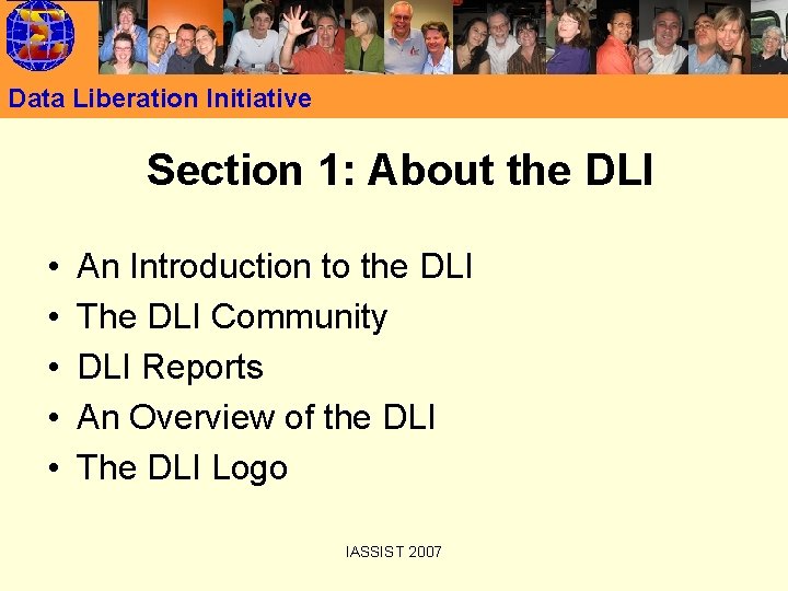 Data Liberation Initiative Section 1: About the DLI • • • An Introduction to